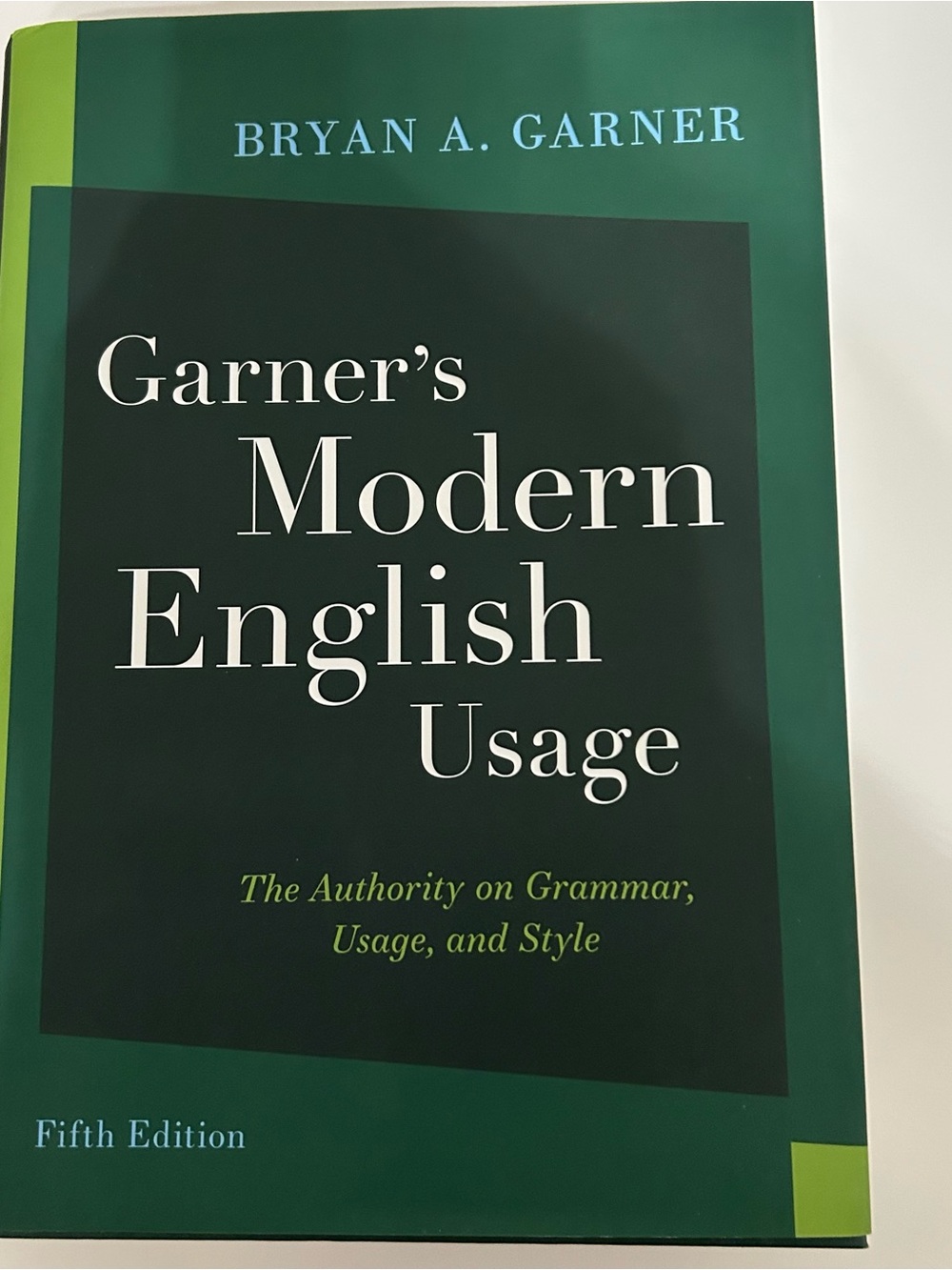 Garner’s Modern English Usage Fifth Edition Hardcover